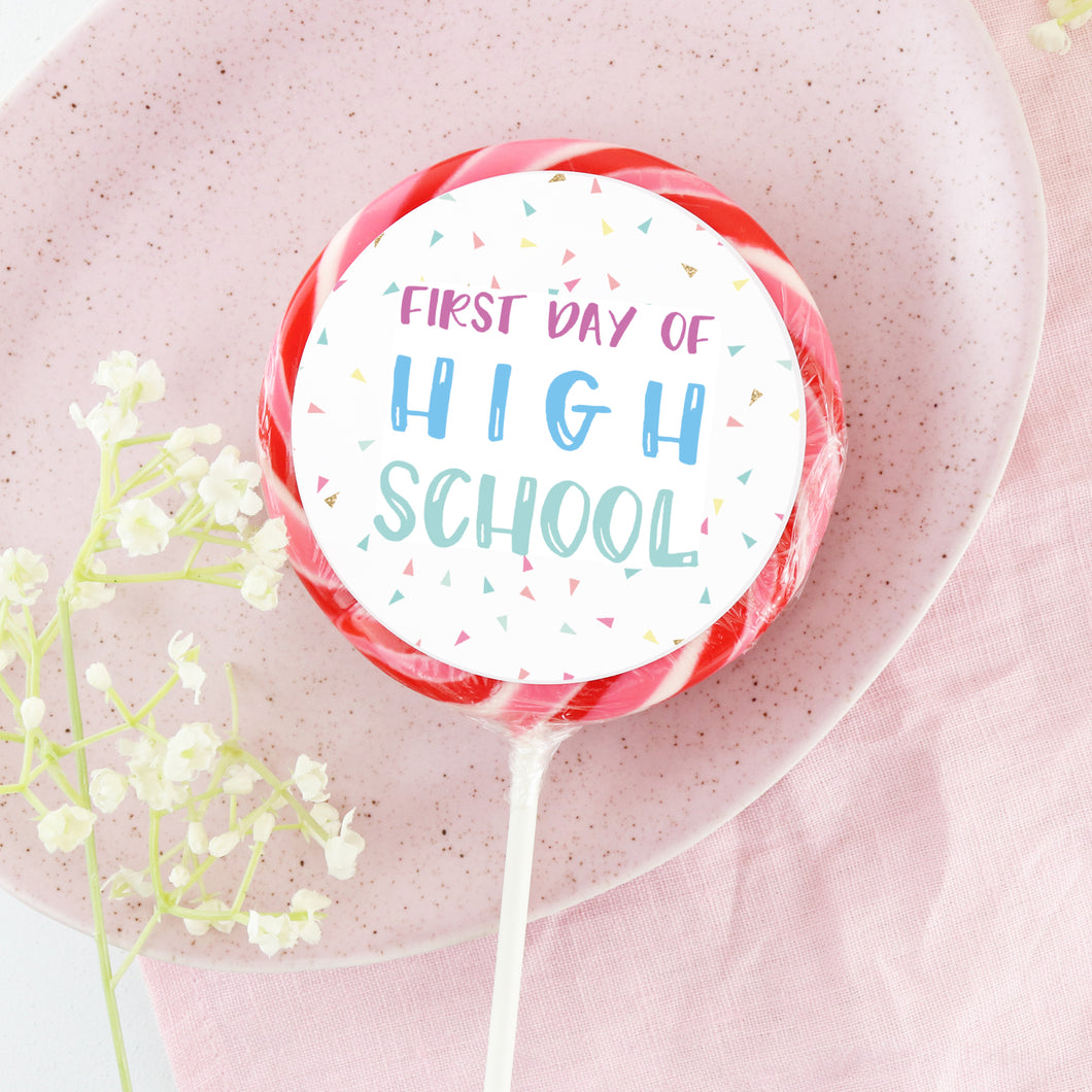 First Day Of High School Sprinkles Lollipop