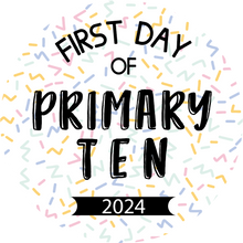 Load image into Gallery viewer, First Day Of Primary Bold Lollipop (Primary 1-13)
