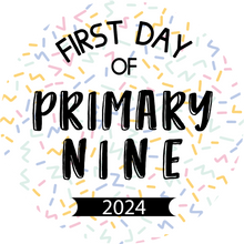 Load image into Gallery viewer, First Day Of Primary Bold Lollipop (Primary 1-13)
